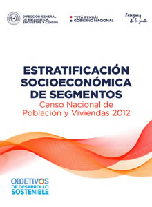 ESTRATIFICACIÓN SOCIOECONÓMICA DE SEGMENTOS DEL CENSO NACIONAL DE POBLACIÓN Y VIVIENDAS 2012