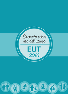 PRINCIPALES RESULTADOS DE LA ENCUESTA SOBRE USO DEL TIEMPO EUT2016